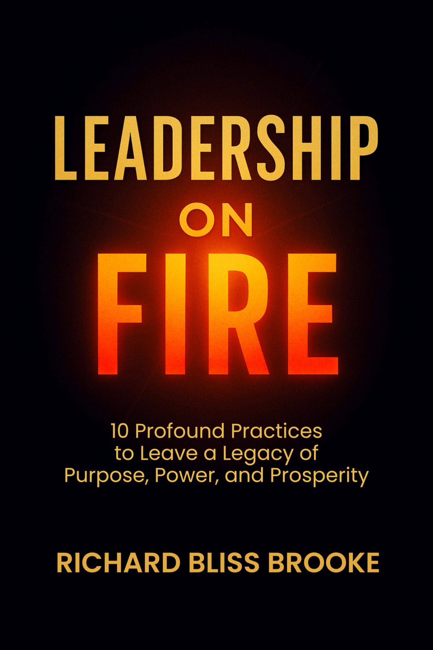 Leadership on Fire
